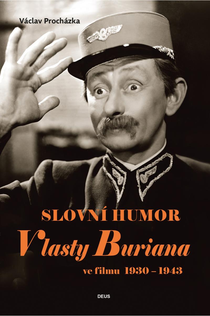 Obrázok Slovní humor Vlasty Buriana ve filmu 1930-1943