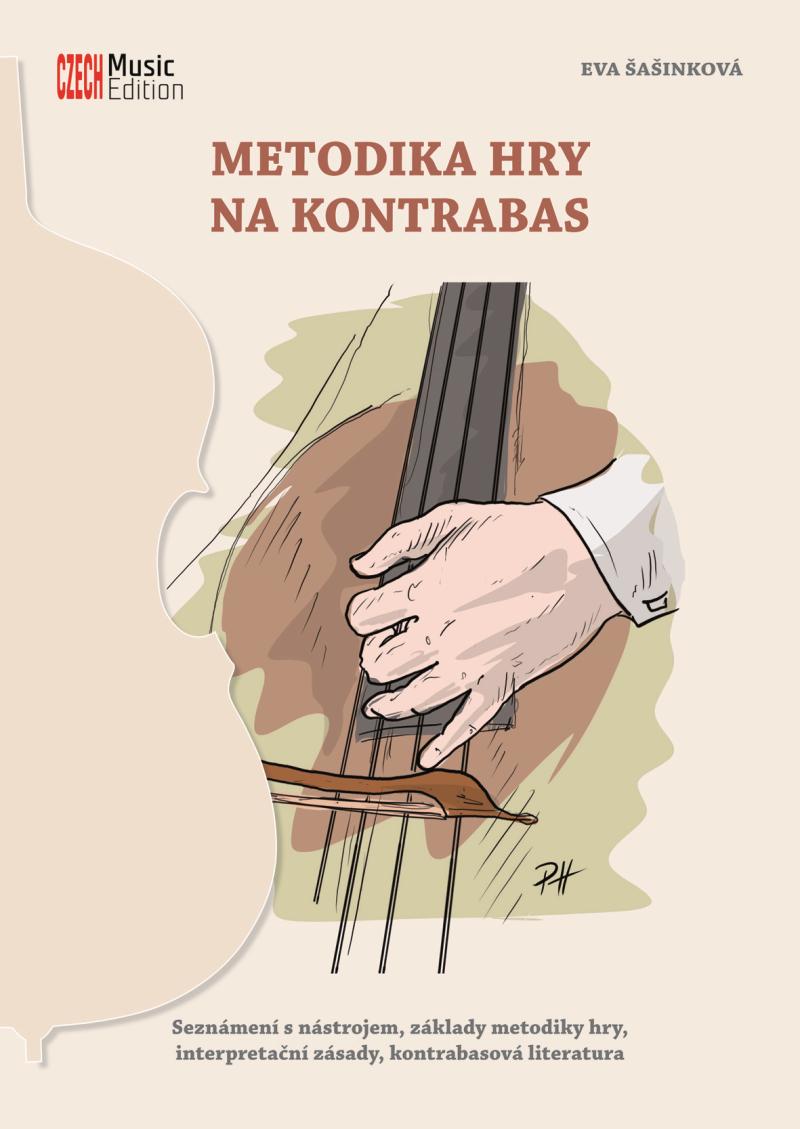 Obrázok Metodika hry na kontrabas - Seznámení s nástrojem, základy metodiky hry, interpretační zásady, kontrabasová literatura