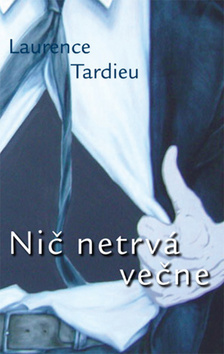 Obrázok Nič netrvá večne