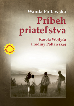 Obrázok Príbeh priateľstva Karola Wojtyłu a rodiny Półtawskej