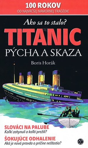 Obrázok Titanic - Pýcha a skaza