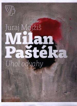 Obrázok Milan Paštéka – Uhol odvahy