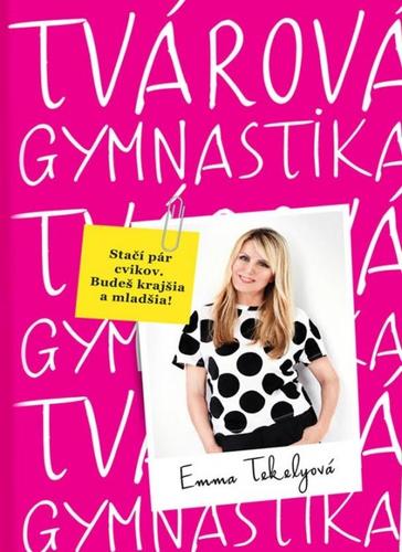 Obrázok Tvárová gymnastika 10 minút denne, mínus 10 rokov