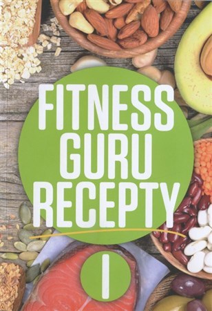 Obrázok Fitness guru recepty I.