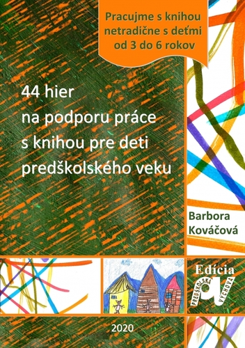 Obrázok 44 hier na podporu práce s knihou pre deti predškolského veku