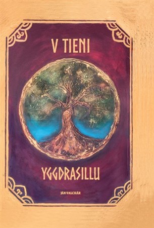 Obrázok V tieni Yggdrasillu