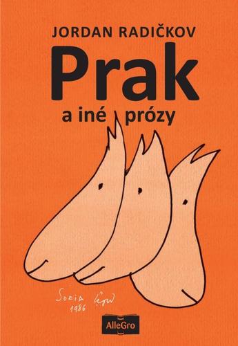 Obrázok Prak a iné prózy