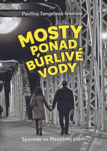 Obrázok Mosty ponad búrlivé vody
