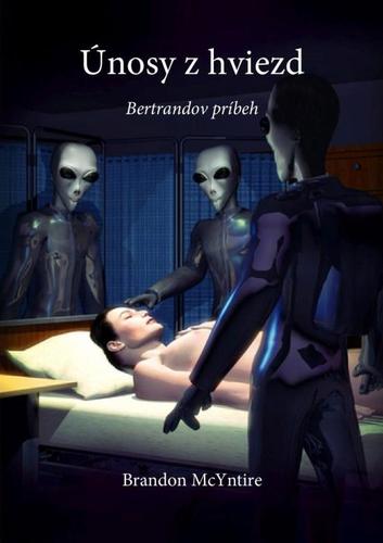 Obrázok Únosy z hviezd - Bertrandov príbeh