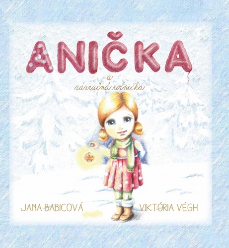 Obrázok Anička a zázračná rolnička