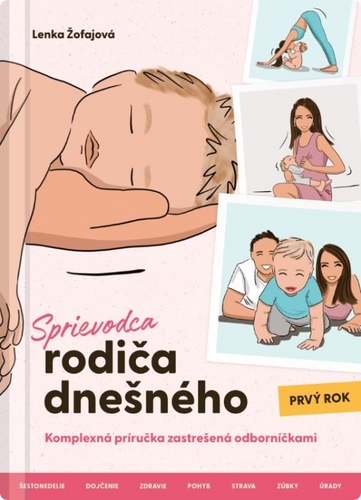 Obrázok Sprievodca rodiča dnešného (Prvý rok)