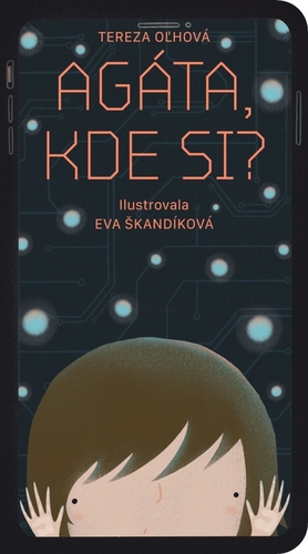 Obrázok Agáta, kde si?