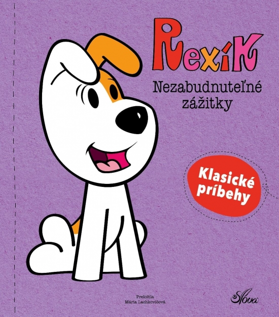 Obrázok Rexík. Nezabudnuteľné zážitky