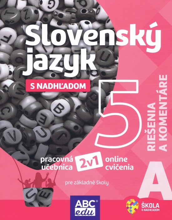 Obrázok Slovenský jazyk 5 A Riešenia a komentáre