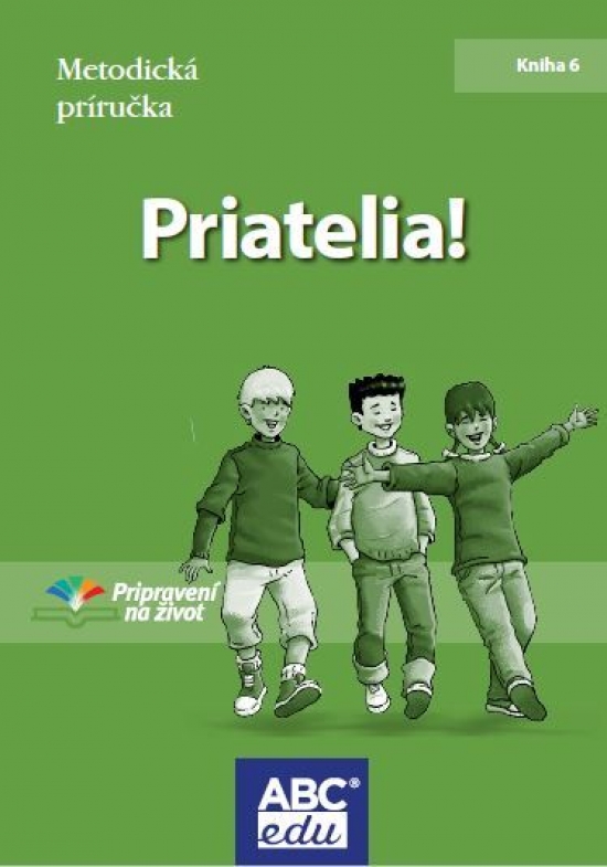 Obrázok Priatelia! Metodická príručka