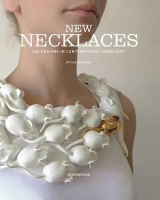 Obrázok New Necklaces: 400 Designs in Contemporary Jewellery