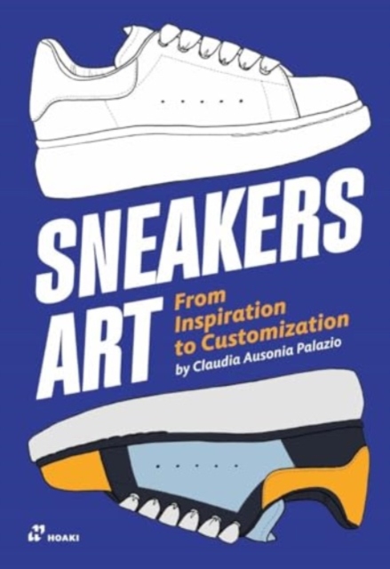 Obrázok Sneakers Art: From Inspiration to Customization