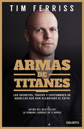 Obrázok Armas de titanes: Los secretos, trucos y costumbres de aquellos que han alcanzado el éxito