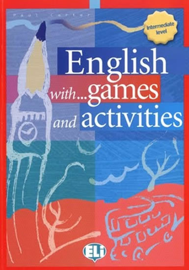 Obrázok English with games and activities - intermediate (ELI)