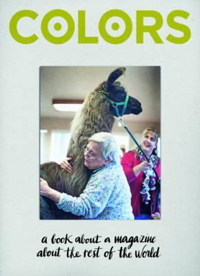 Obrázok Colors : A Book About a Magazine About the Rest of the World