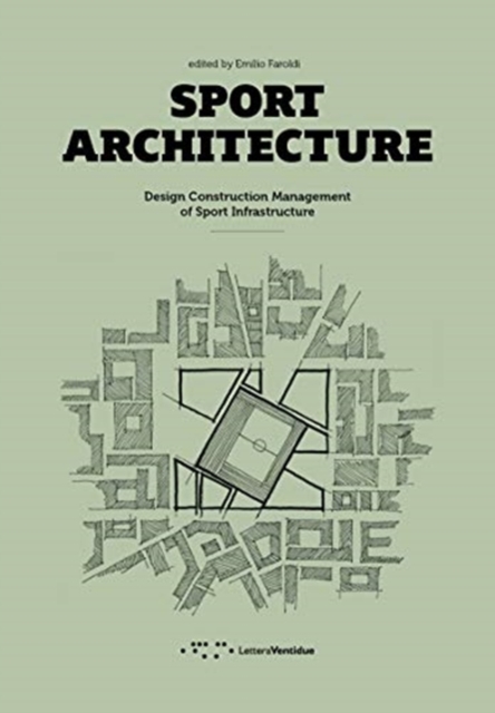 Obrázok Sport Architecture: Design Construction Management of Sport Infrastructure