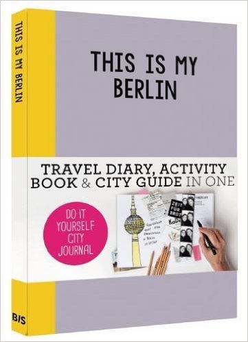 Obrázok This is my Berlin: Do it yourself City Journal