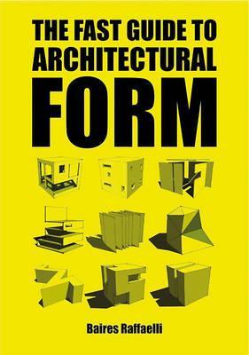 Obrázok The Fast Guide to Architectural Form