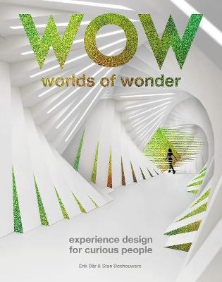 Obrázok The Worlds of Wonder : Experience design for curious people