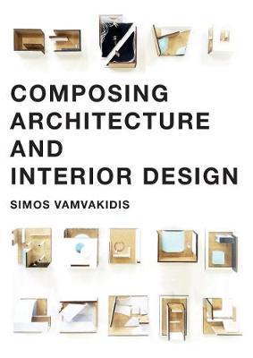 Obrázok Composing Architecture and Interior Design