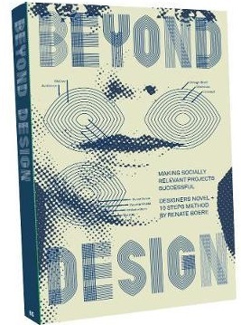 Obrázok Beyond Design : Making Socially Relevant Projects Successful