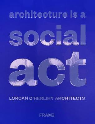Obrázok Architecture is a Social Act