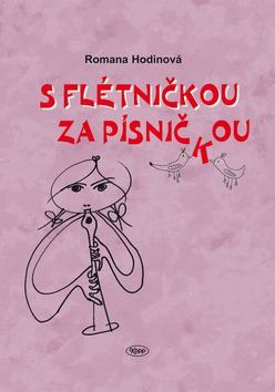 Obrázok S flétničkou za písničkou + CD - 2. vydání